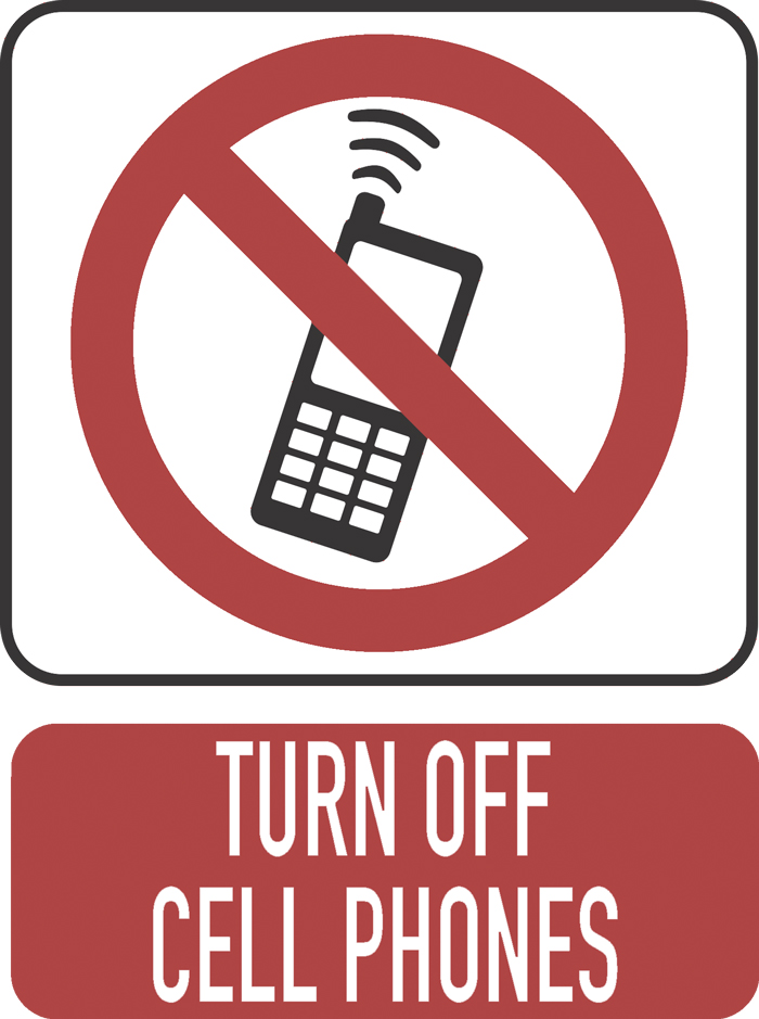 Turn off cell phones sign.